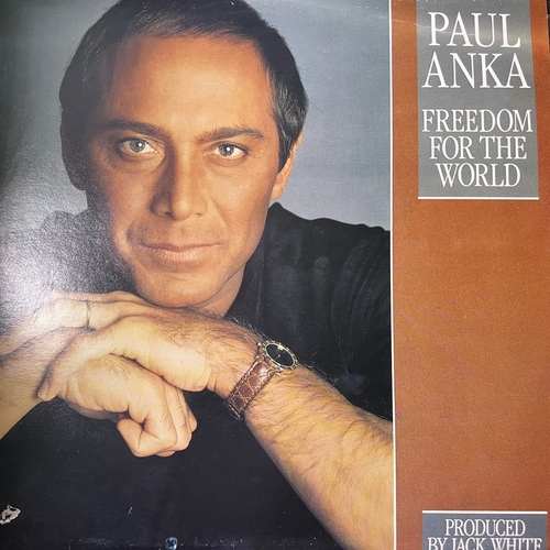 Paul Anka – Freedom For The World