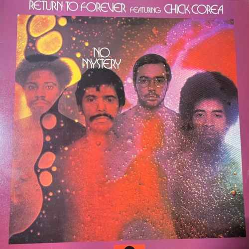 Return To Forever Featuring Chick Corea – No Mystery