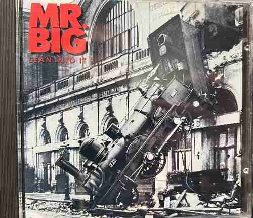 Mr. Big – Lean Into It