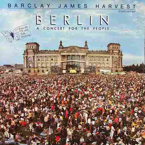 Barclay James Harvest ‎– A Concert For The People (Berlin)