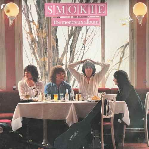 Smokie ‎– The Montreux Album