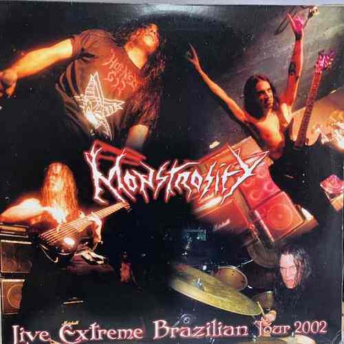 Monstrosity ‎– Live Extreme Brazilian Tour 2002