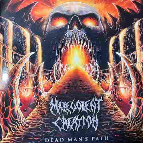 Malevolent Creation – Dead Man's Path