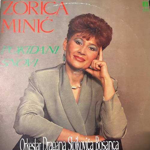 Zorica Minić, Orkestar Dragana Stojkovića Bosanca – Pokidani Snovi