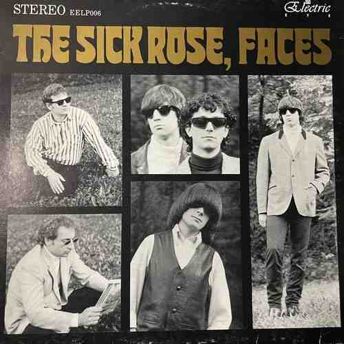 The Sick Rose – Faces