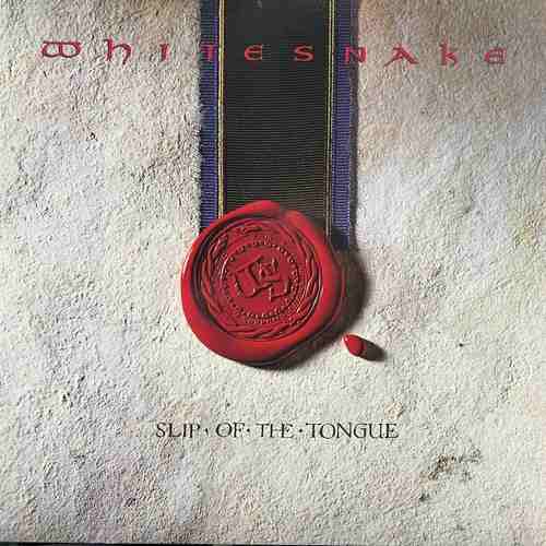 Whitesnake ‎– Slip Of The Tongue