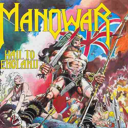 Manowar ‎– Hail To England