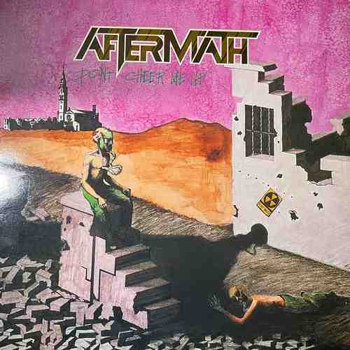 Aftermath  – Don't Cheer Me Up