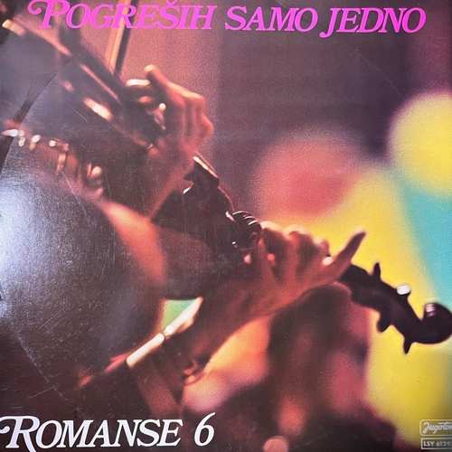 Various – Pogreših Samo Jedno - Romanse 6