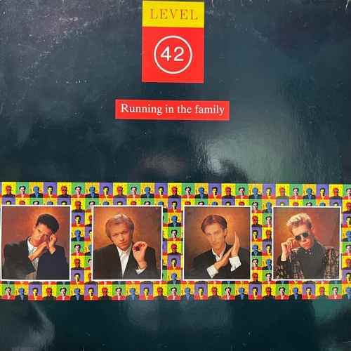 Level 42 – Running In The Family