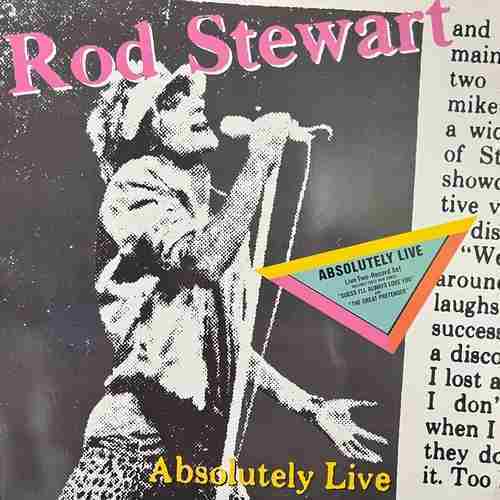 Rod Stewart ‎– Absolutely Live