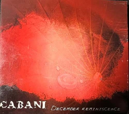 Cabani – December Reminiscence