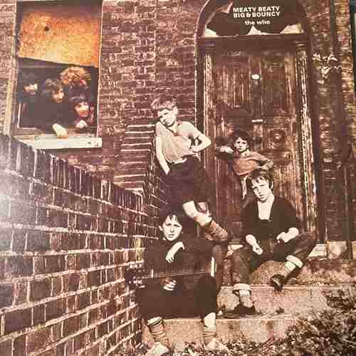 The Who – Meaty, Beaty, Big & Bouncy
