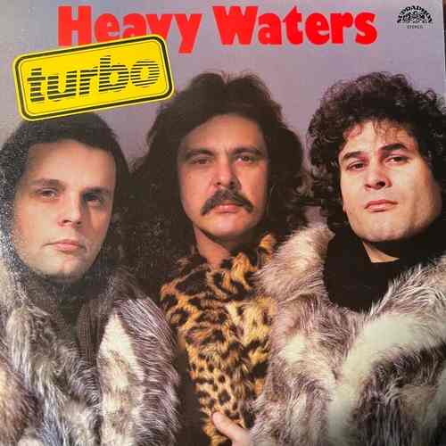 Turbo – Heavy Waters