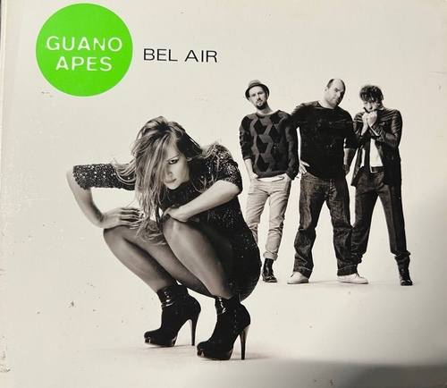 Guano Apes – Bel Air
