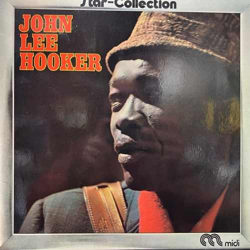 John Lee Hooker ‎– Star-Collection