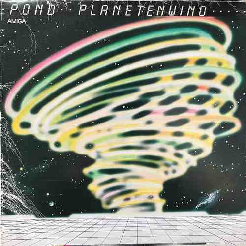 Pond – Planetenwind