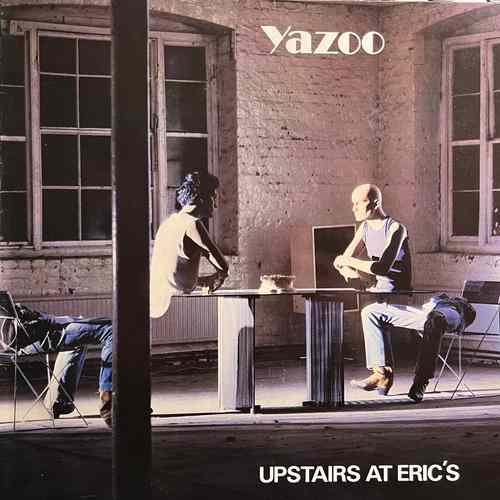 Yazoo ‎– Upstairs At Eric's