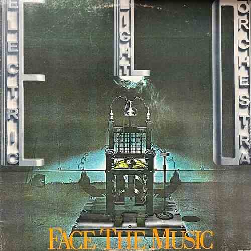 Electric Light Orchestra – Face The Music