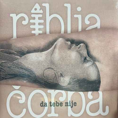 Riblja Čorba ‎– Da Tebe Nije