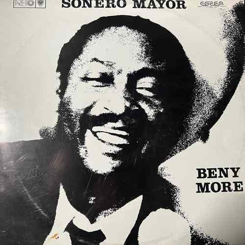 Beny More – Sonero Mayor Vol. I