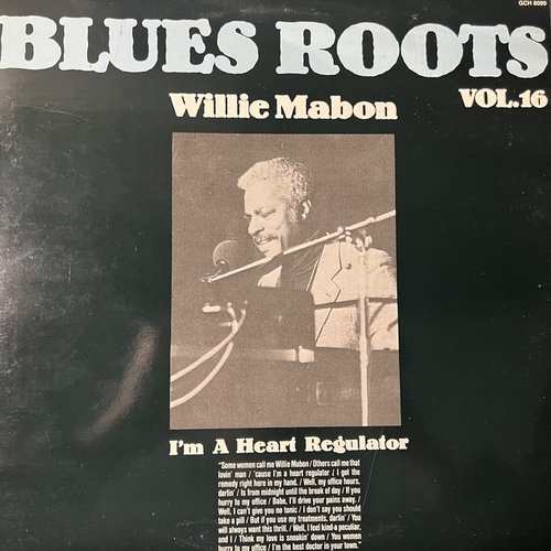Willie Mabon – I'm A Heart Regulator - Blues Roots