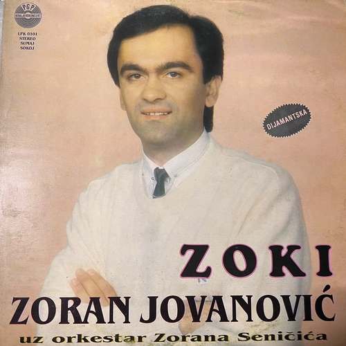 Zoran Jovanović Uz Orkestar Zorana Seničića – Zoki