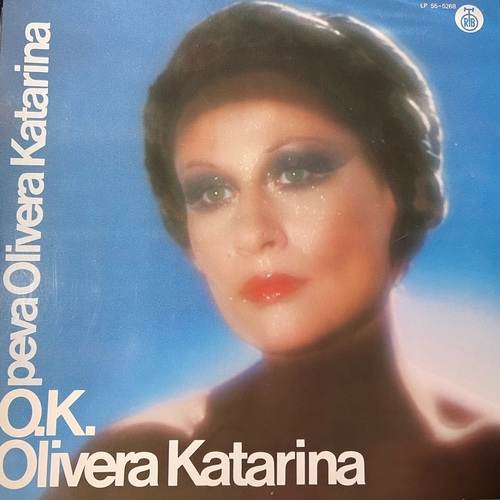 Olivera Katarina – O.K.