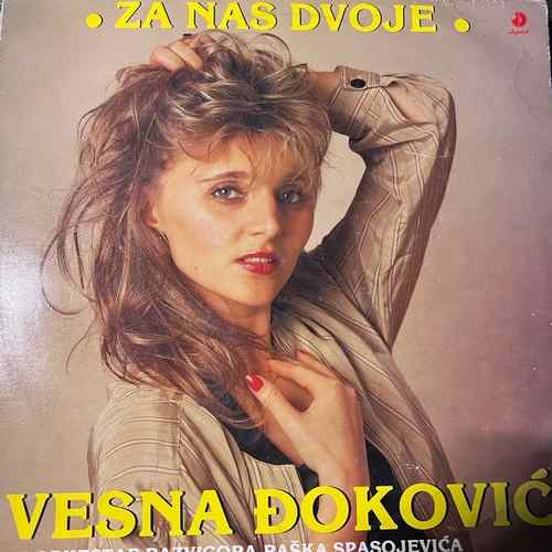Vesna Đoković – Za Nas Dvoje