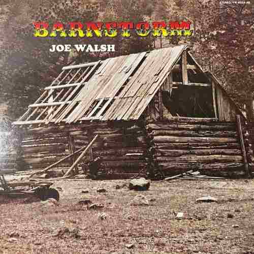 Joe Walsh – Barnstorm
