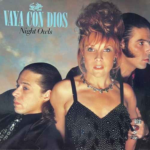 Vaya Con Dios – Night Owls