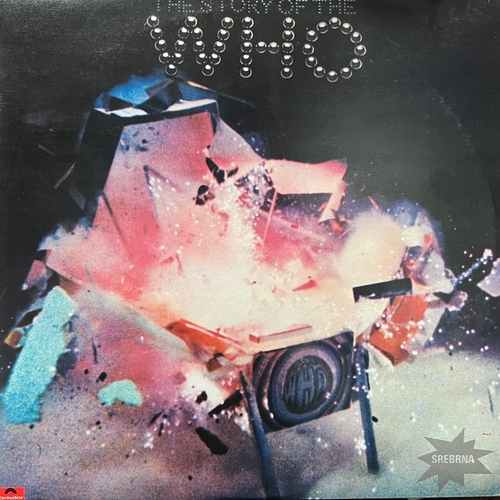 The Who ‎– The Story Of The Who