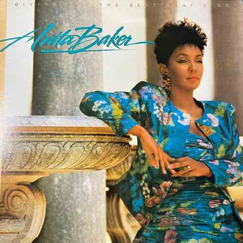 Anita Baker – Giving You The Best That I Got