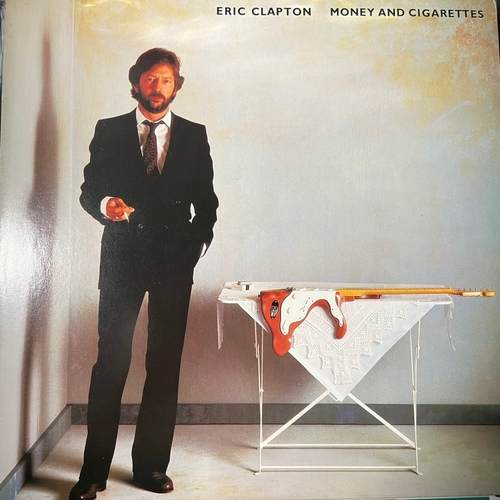 Eric Clapton – Money And Cigarettes