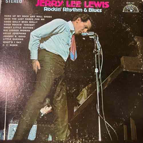 Jerry Lee Lewis – Rockin' Rhythm & Blues
