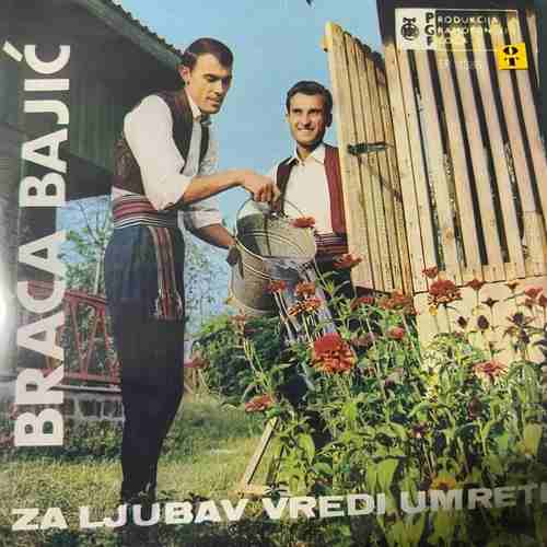 Braca Bajic - Za Ljubav Vredi Umreti