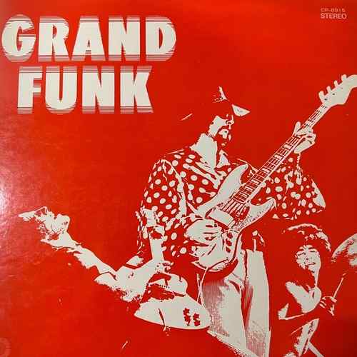 Grand Funk Railroad – Grand Funk