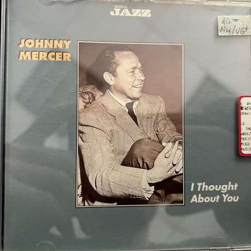 Johnny Mercer – I Thought About You