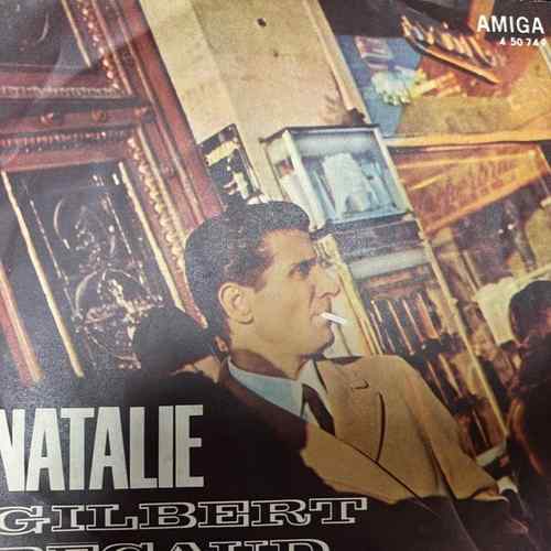 Gilbert Becaud – Natalie / Et Maintenant