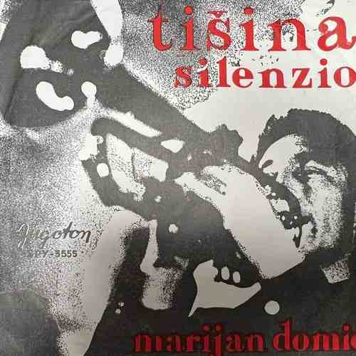 Marijan Domić – Tišina (Silenzio)