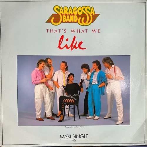 Saragossa Band – That's What We Like