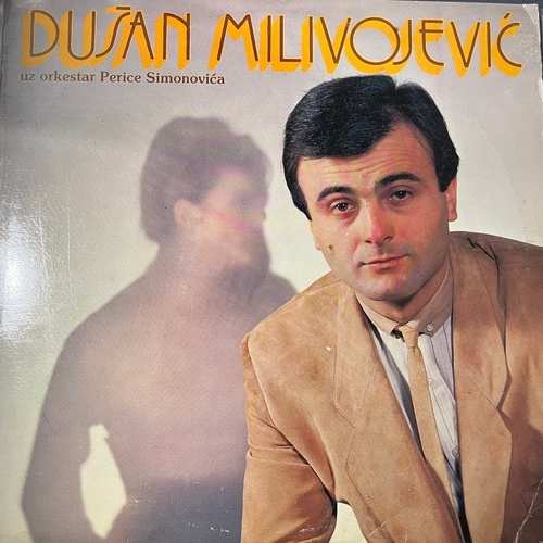 Dušan Milivojević Uz Orkestar Perice Simonovića – Dušan Milivojević