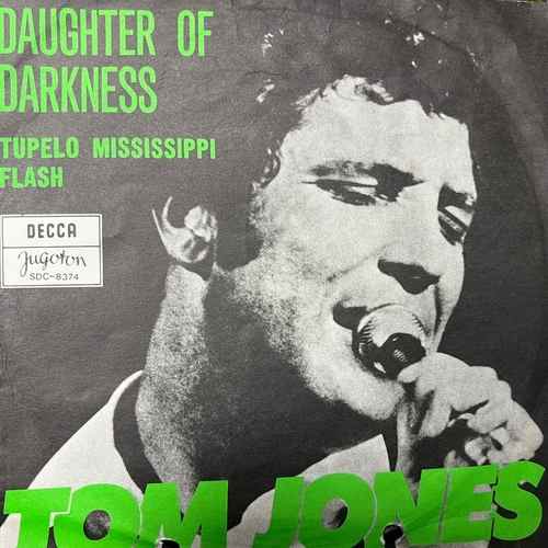 Tom Jones ‎– Daughter Of Darkness