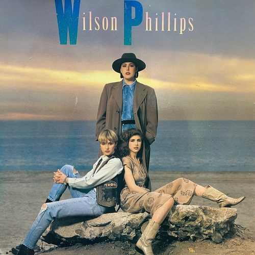 Wilson Phillips – Wilson Phillips