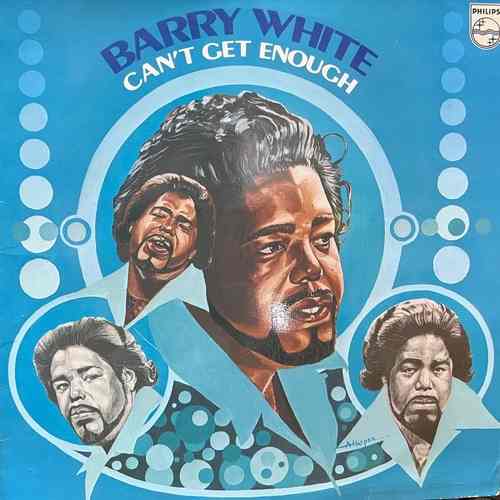 Barry White ‎– Can't Get Enough