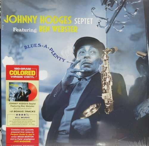 Johnny Hodges Septet Featuring Ben Webster – Blues-A-Plenty