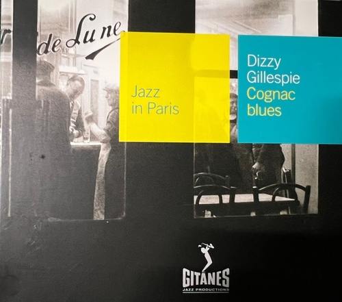 Dizzy Gillespie – Cognac Blues