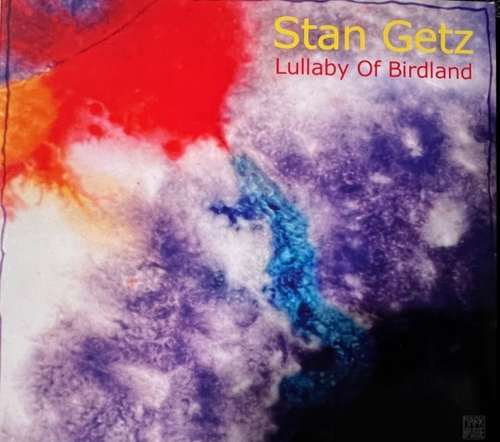Stan Getz – Lullaby Of Birdland