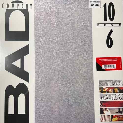 Bad Company – 10 From 6