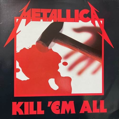 Metallica – Kill 'Em All